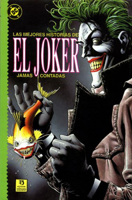 Cómics, Historietas, Música y Otras Yerbas: Las Mejores Historias del Joker